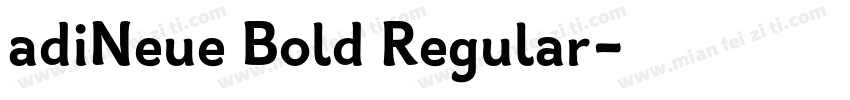 adiNeue Bold Regular字体转换
